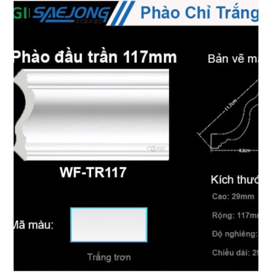 Phào Đầu Trần 117mm WF-TR117